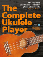 The Complete Ukulele Player Guitar and Fretted sheet music cover